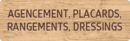 Agencement, Placards, rangements, Dressings